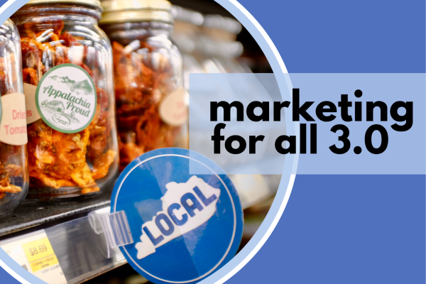 Promotional image for Marketing for All 3.0 featuring a photo of a value-added item on a grocery shelf with a "Local" tag